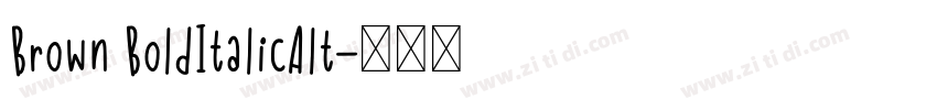 Brown BoldItalicAlt字体转换